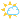 :328_white_sun_small_cloud: